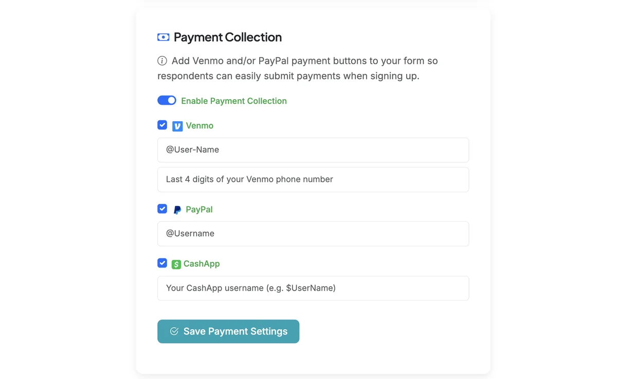 Screenshot showing Select the payment methods you would like to provide. Enter username information for each method you select. For Venmo, adding the last 4 digits of your mobile phone is optional. Then click 'Save Payment Methods'.