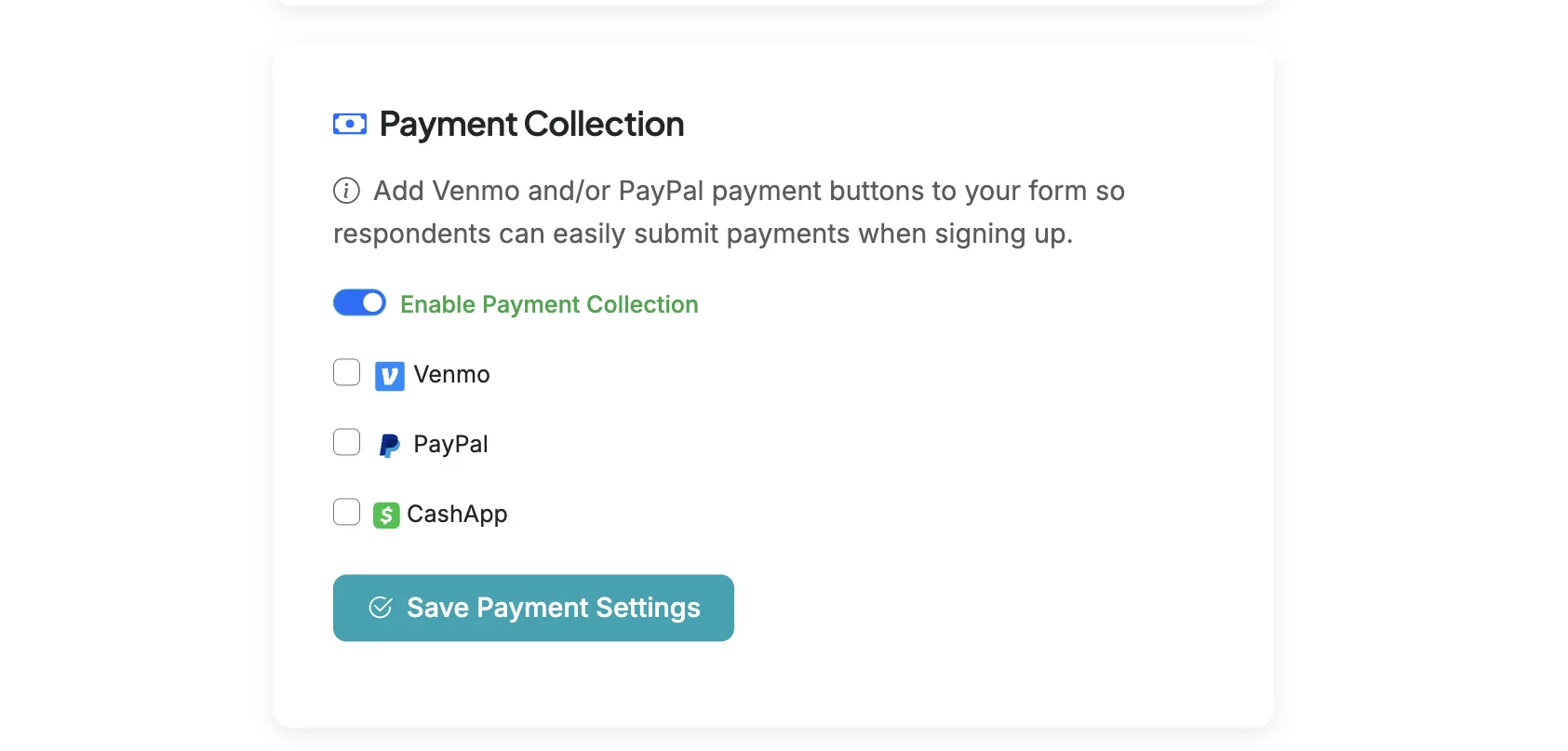 Screenshot showing Click the toggle to Enable Payment Collection