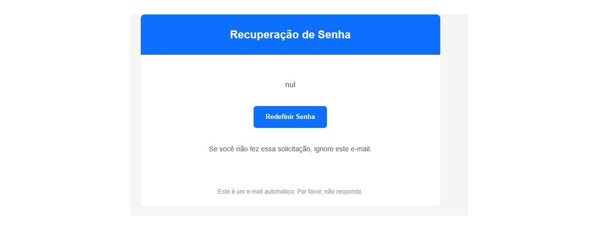 Screenshot showing Recebéra um e-mai para a troca de senha, clique no botão "Redefinir Senha"