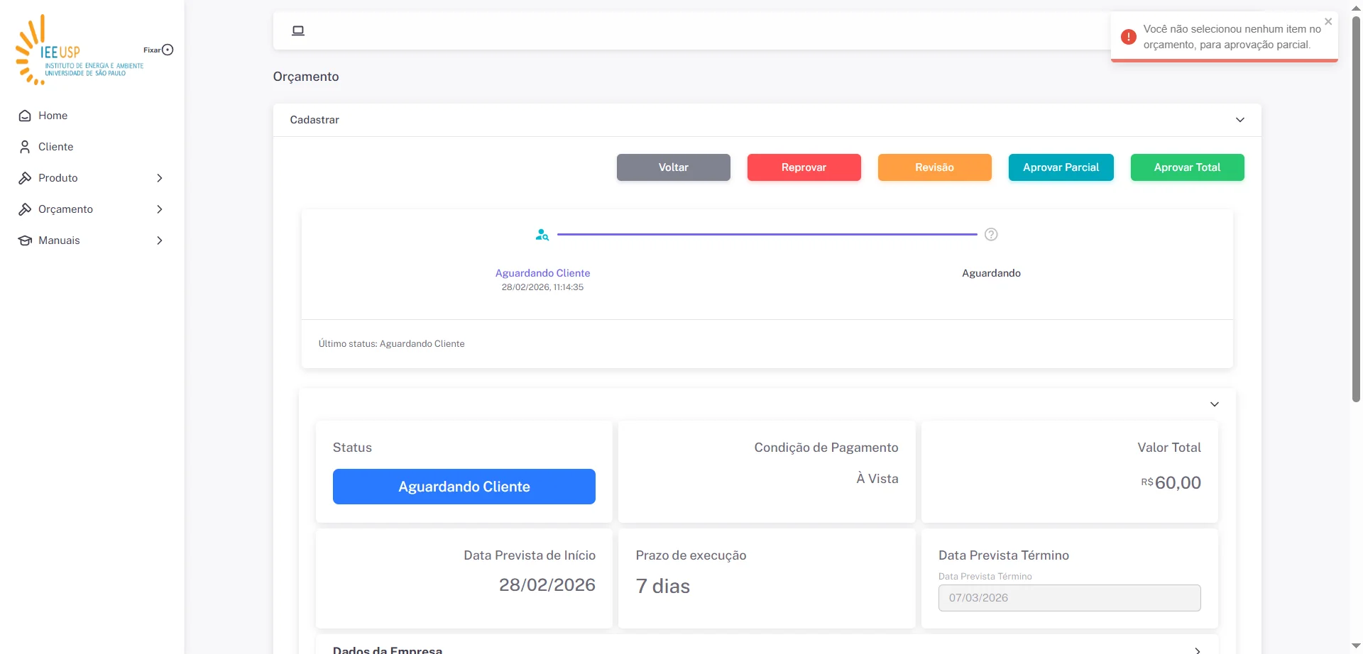 Screenshot showing Clique em Aprovar Parcial, caso nenhum item esteja selecionado receberá uma mensagem que precisa selecionar os itens para aprovação