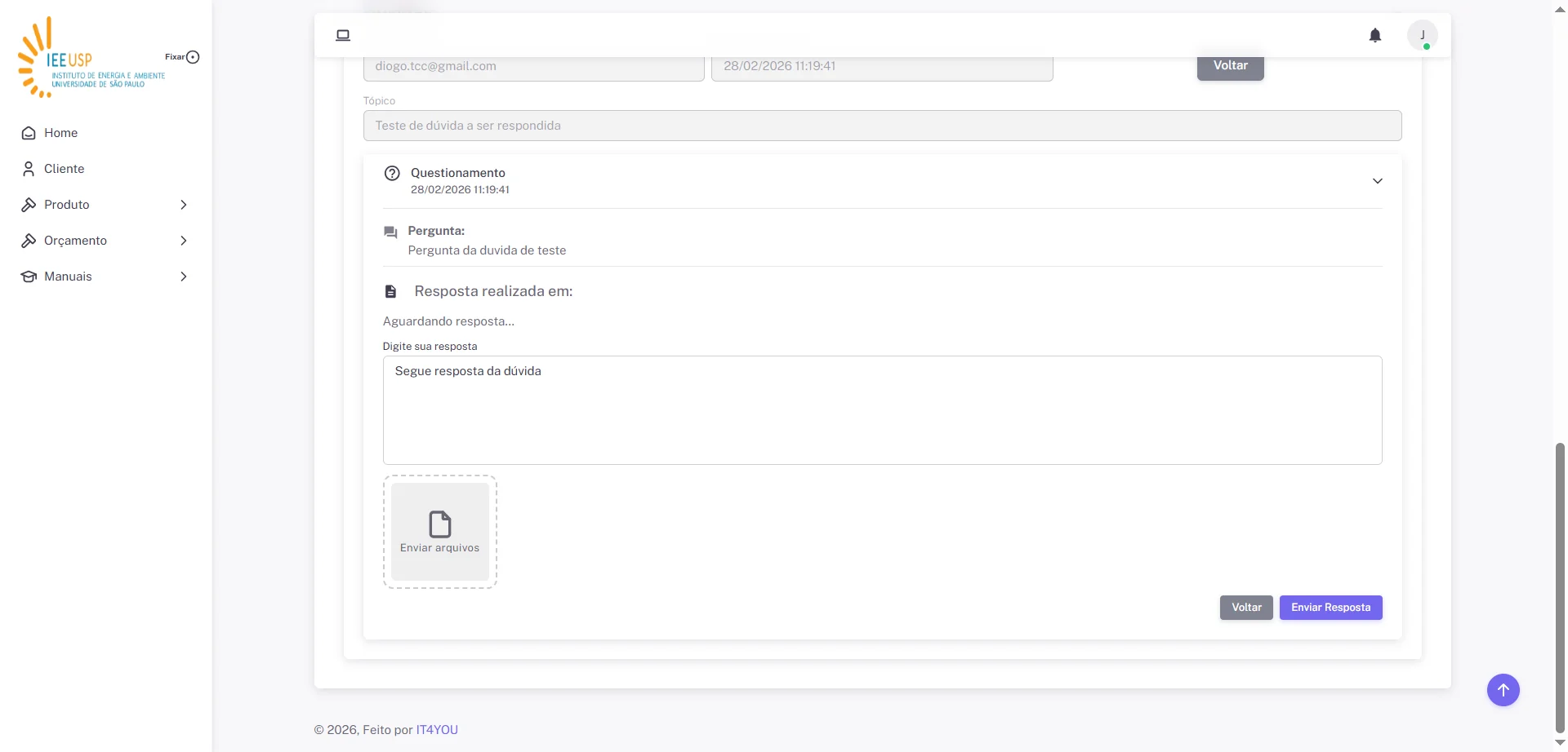 Screenshot showing Preencha sua resposta no campo "Digite sua resposta" e caso necessário é possível anexar arquivos a partir do botão "Enviar arquivos"