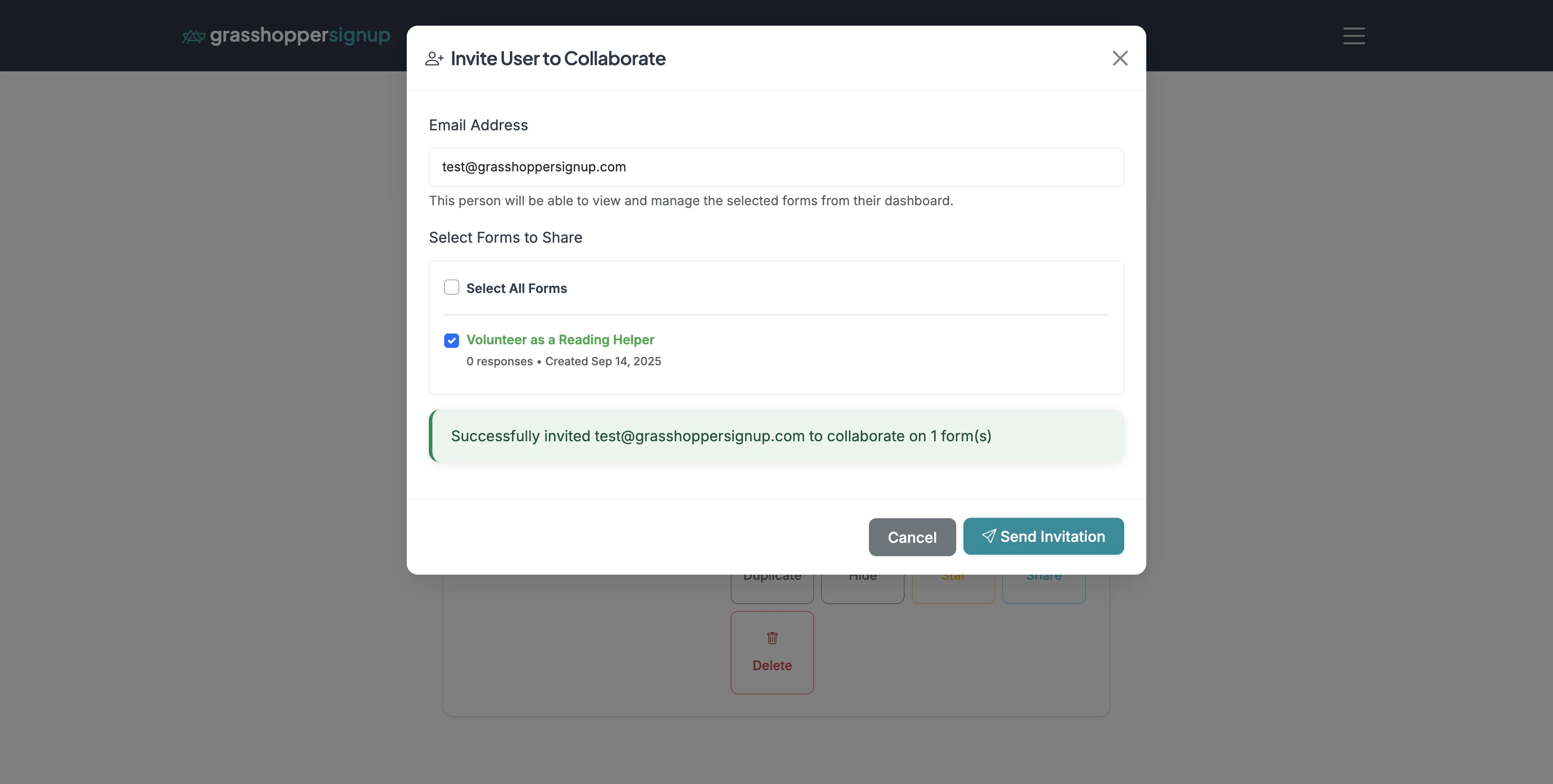 Screenshot showing Click 'Send Invitation' to invite users or team members. Invited users will see forms you have shared in their Dashboard when they login.