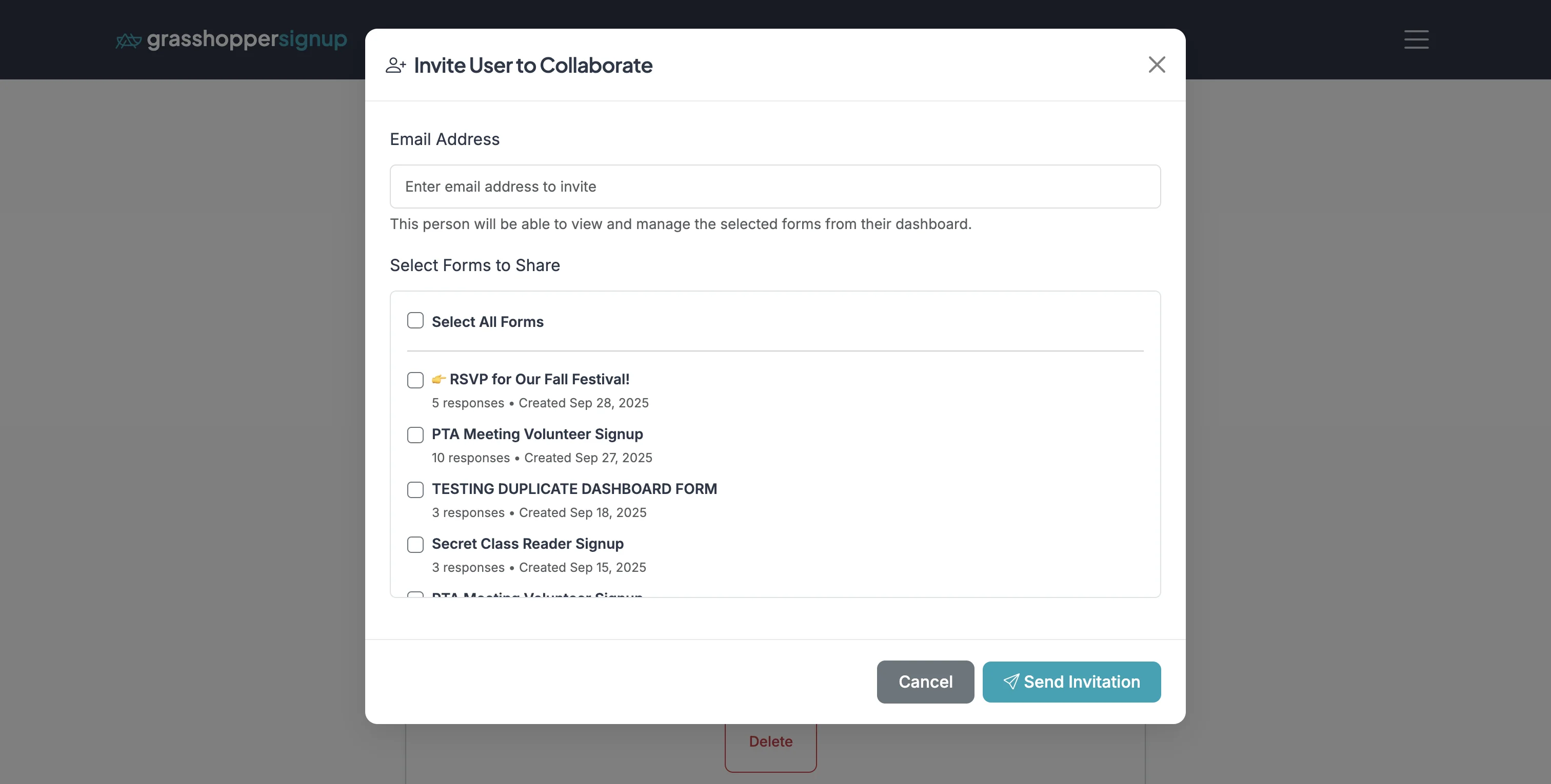 Screenshot showing Add the email address for the user you would like to share a form or multiple forms with and click 'Send Invitation'. This will allow the form(s) to show up in their dashboard where they can access key form management pages.