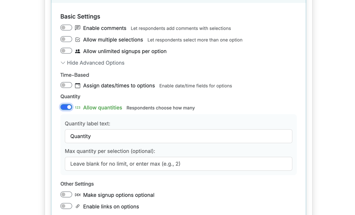 Screenshot showing To enable quantity selection, click on 'Show Advanced Options' and 'Allow Quantities'. This will also provide some additional options for labels and max quantity per respondent.