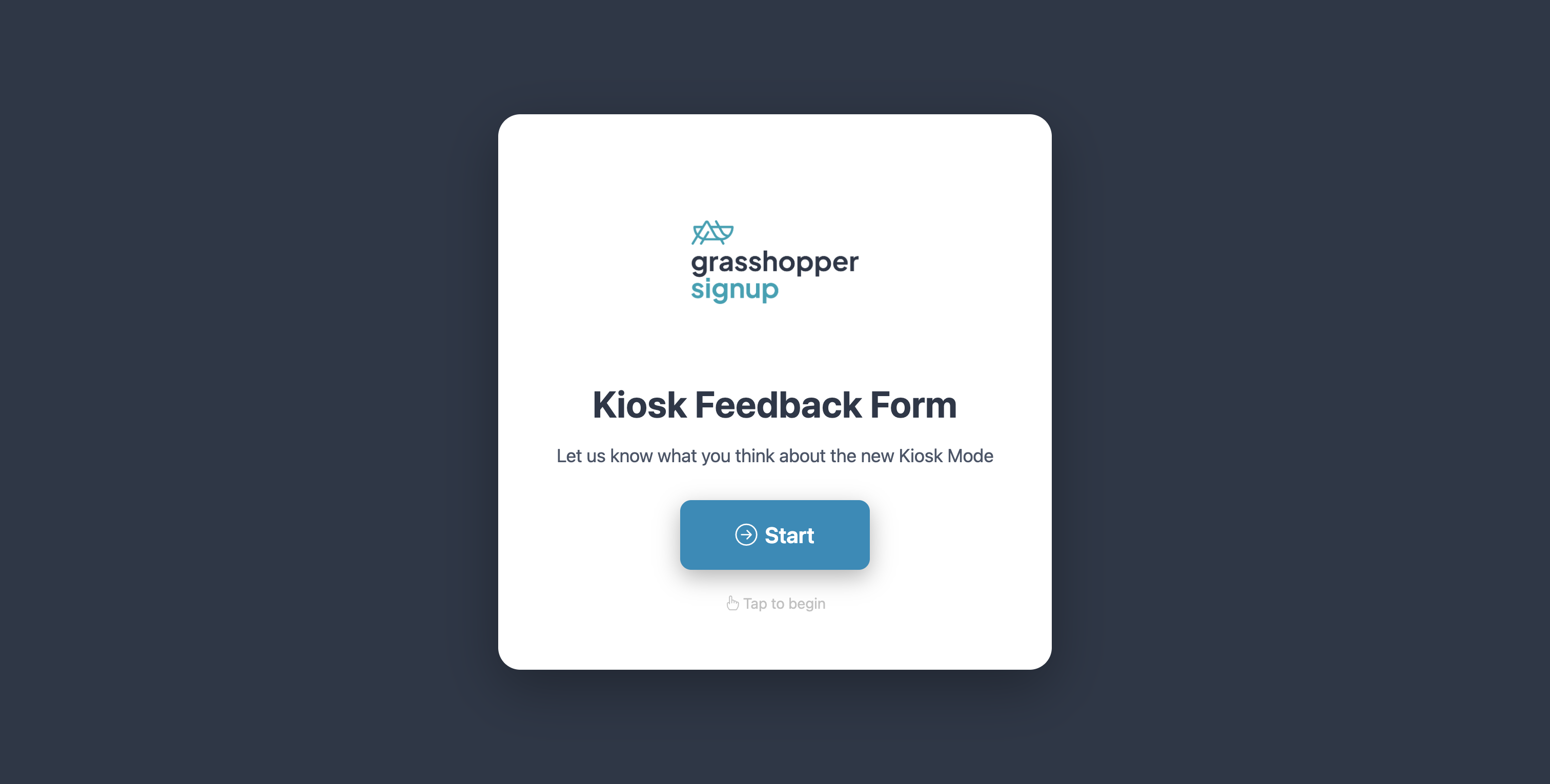 Screenshot showing This is an example of a start page for a form using Kiosk Mode.