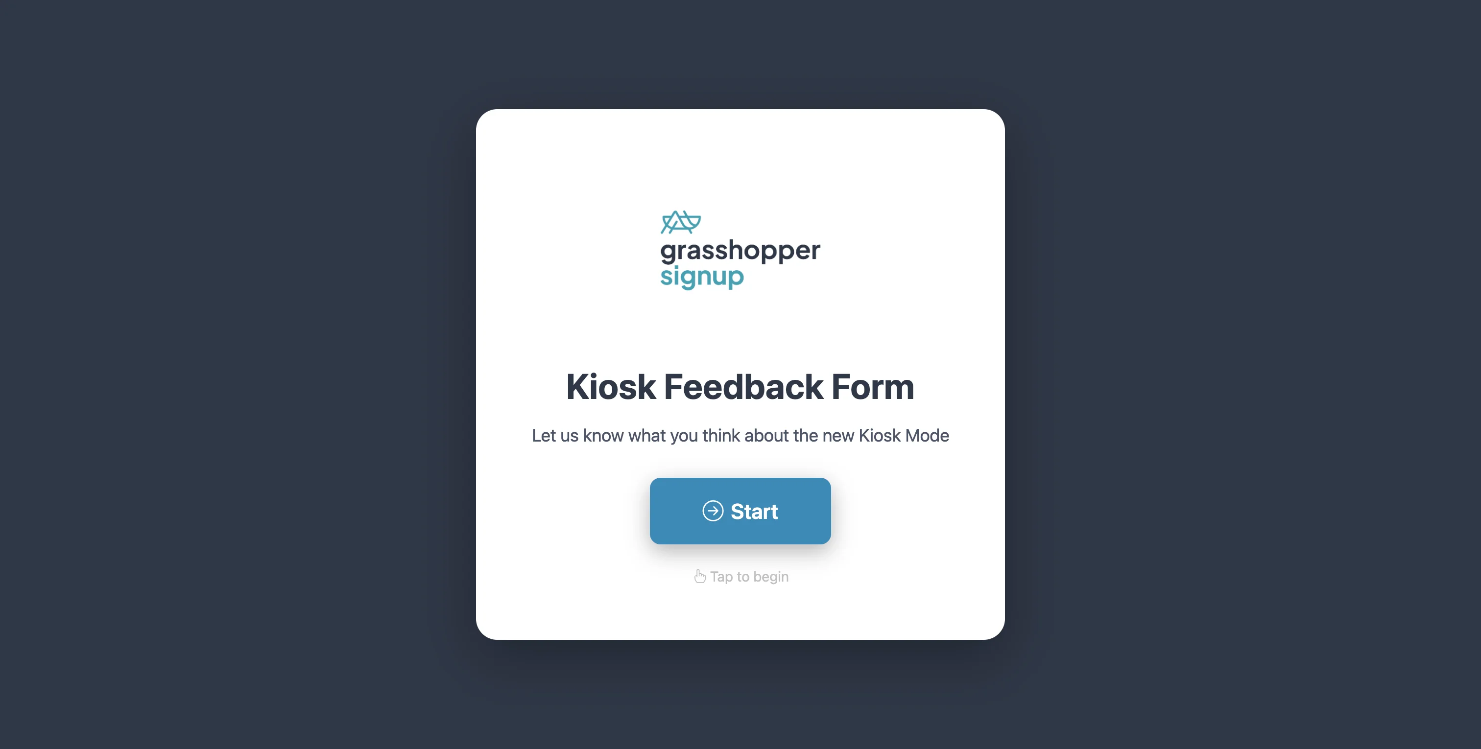 Screenshot showing This is an example of a start page for a form using Kiosk Mode.