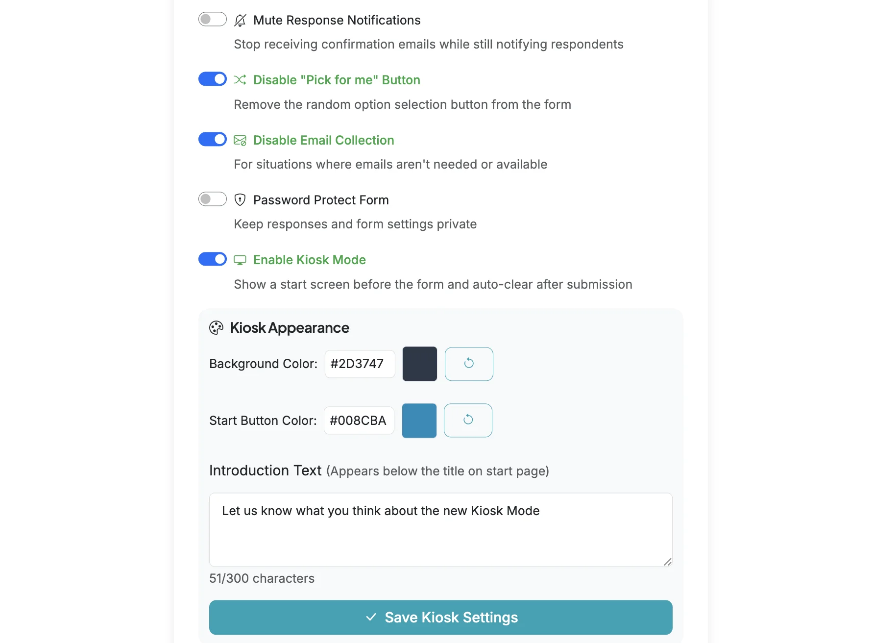 Screenshot showing Scroll down to Form Options and click 'Enable Kiosk Mode'. After you enable Kiost Mode, you will have some option settings to customize the branding and messaging for the Kiosk welcome and thank you pages. Click Save Kiosk Settings when you have made any changes to settings.