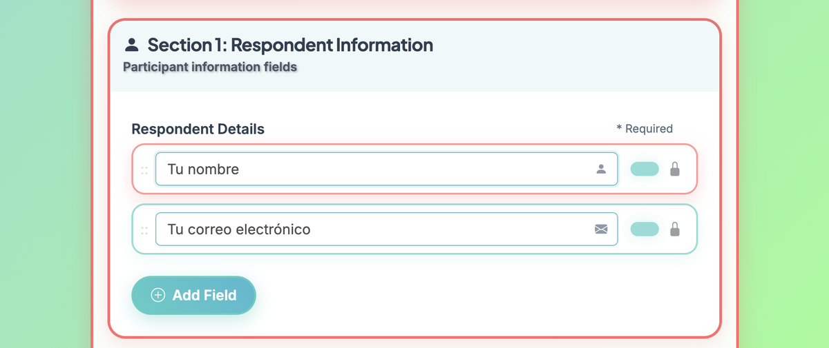 Screenshot showing On the Respondent Information, you can customize the text for Name and Email. NOTE: These two fields must collect Name and Email.