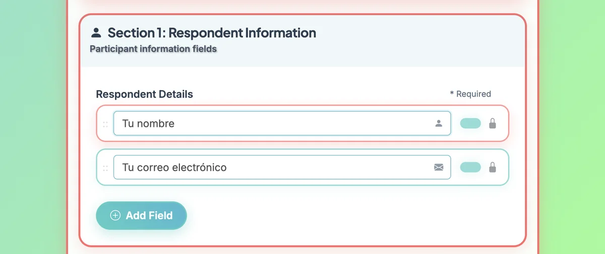 Screenshot showing On the Respondent Information, you can customize the text for Name and Email. NOTE: These two fields must collect Name and Email.