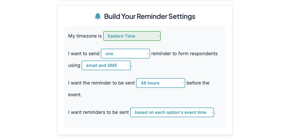 Screenshot showing When you setup reminders, go through each step to make selections. Choose 'email and SMS' (recommended) or 'SMS' to include SMS in your reminders.