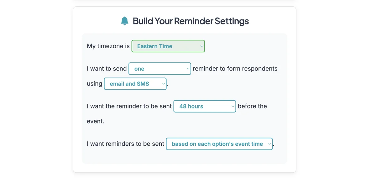 Screenshot showing When you setup reminders, go through each step to make selections. Choose 'email and SMS' (recommended) or 'SMS' to include SMS in your reminders.