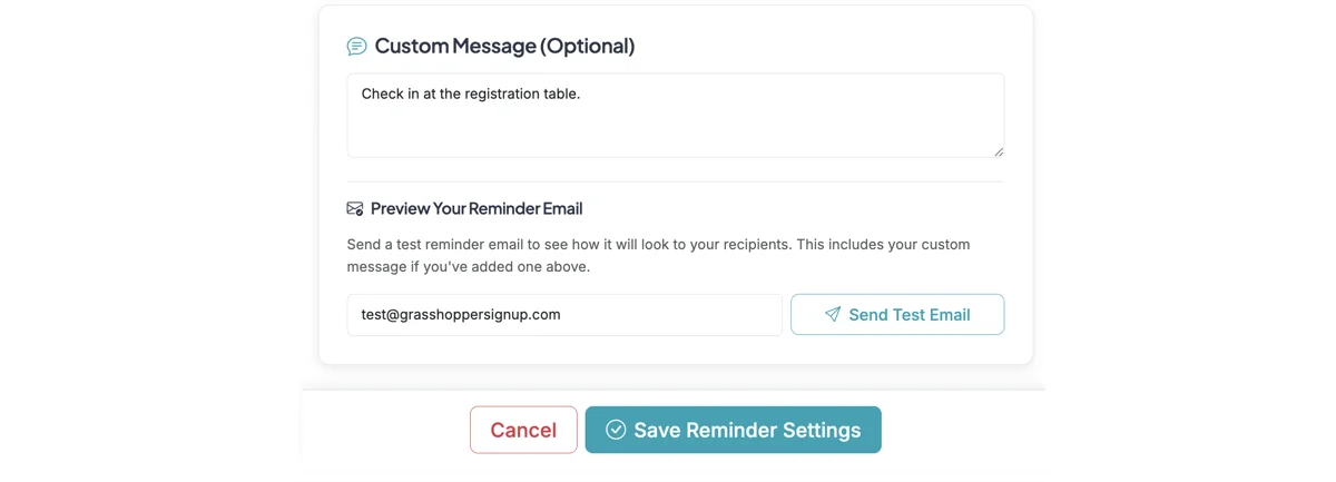 Screenshot showing You can add a custom message that will be included with email reminders. You can also send a test email to see an example reminder. MAKE SURE to Save Reminders when you have everything configured.