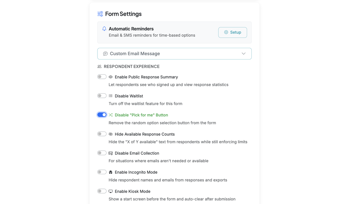 Screenshot showing Scroll down to Form Settings. Turn on the 'Disable "Pick for me" Button' toggle.