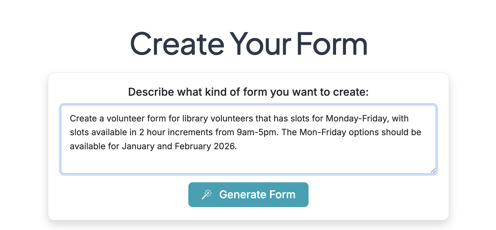 Screenshot showing To create a form that includes a large number of dates/times or other options, provide a detailed description when you are creating your form. The AI generation can recognize many patterns and generate options with grouping enabled to create your form and organize it in a manageable way for respondents.