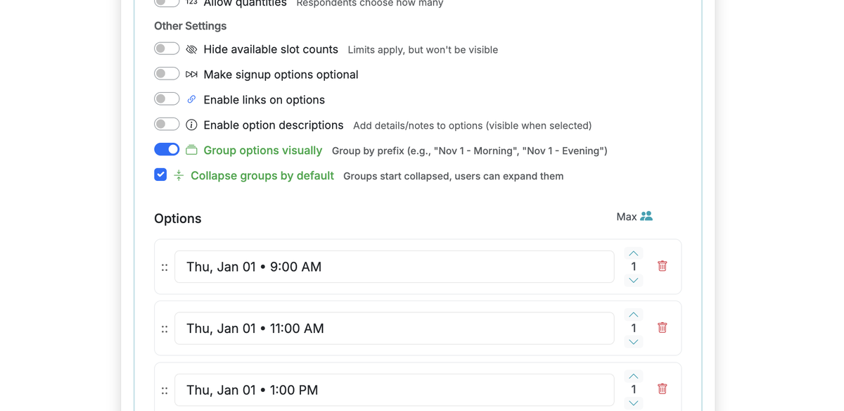 Screenshot showing When the AI generates a form with a large number of options that can be grouped, it will automatically turn on 'Group options visually' and 'Collapse groups by default'. It will also setup the option labels in a way they can be grouped. The labels will include a prefix, followed by a space then a dash or bullet, then a suffix, like: "Thu, Jan 01 • 11:00 AM". This allows similar items to be grouped.