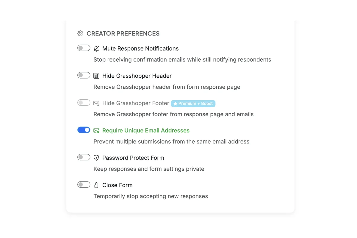 Screenshot showing Scroll down to the Creator Preferences section in Form Settings. Enable the 'Require Unique Email Addresses' toggle.