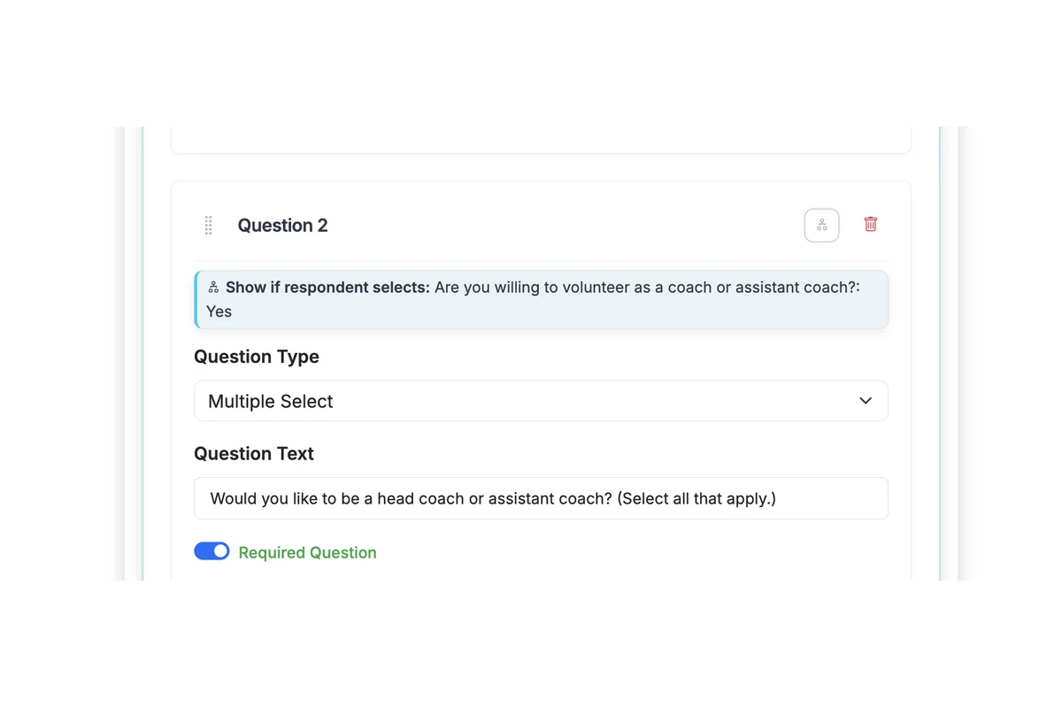 Screenshot showing After you save a conditional logic setting, a descriptive text banner will indicate that logic has been set and provide an explanation of when that question will be shown.