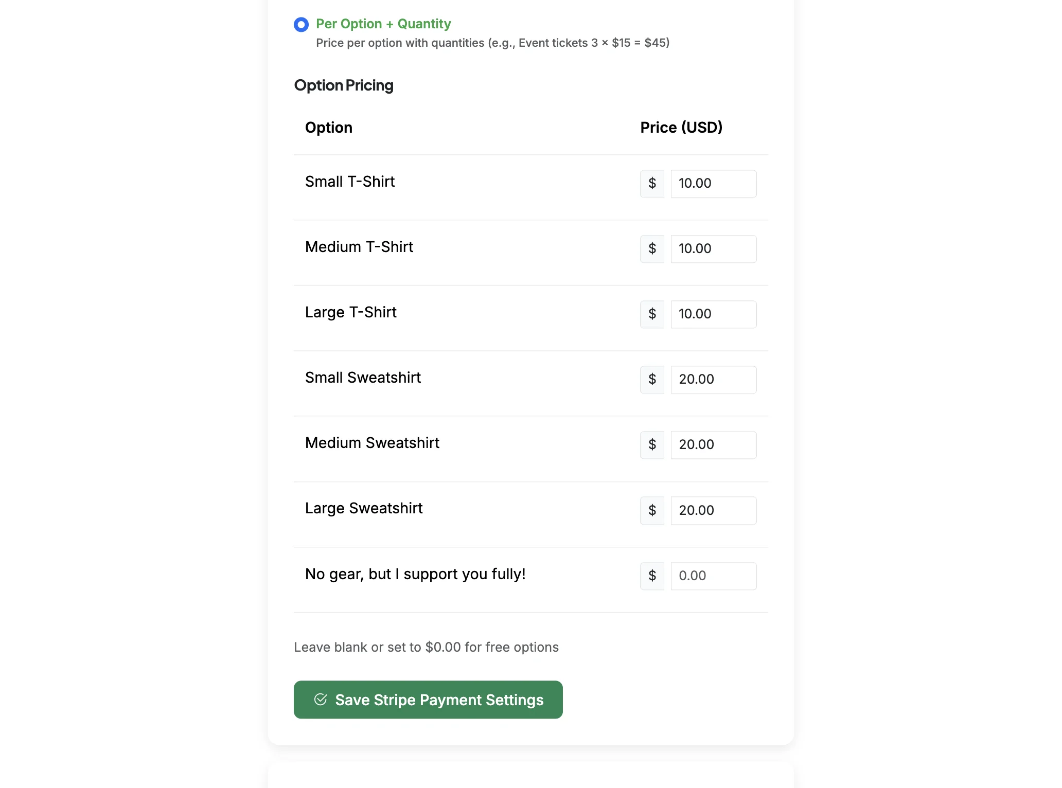 Screenshot showing When using PER OPTION or PER OPTION + QUANTITY, set your prices individually by option and save payment settings. The prices will be automatically displayed on your form.