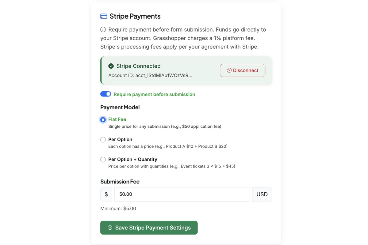 Screenshot showing You can charge a flat fee (same cost for all form submissions), or customize payments by options selected on your form.