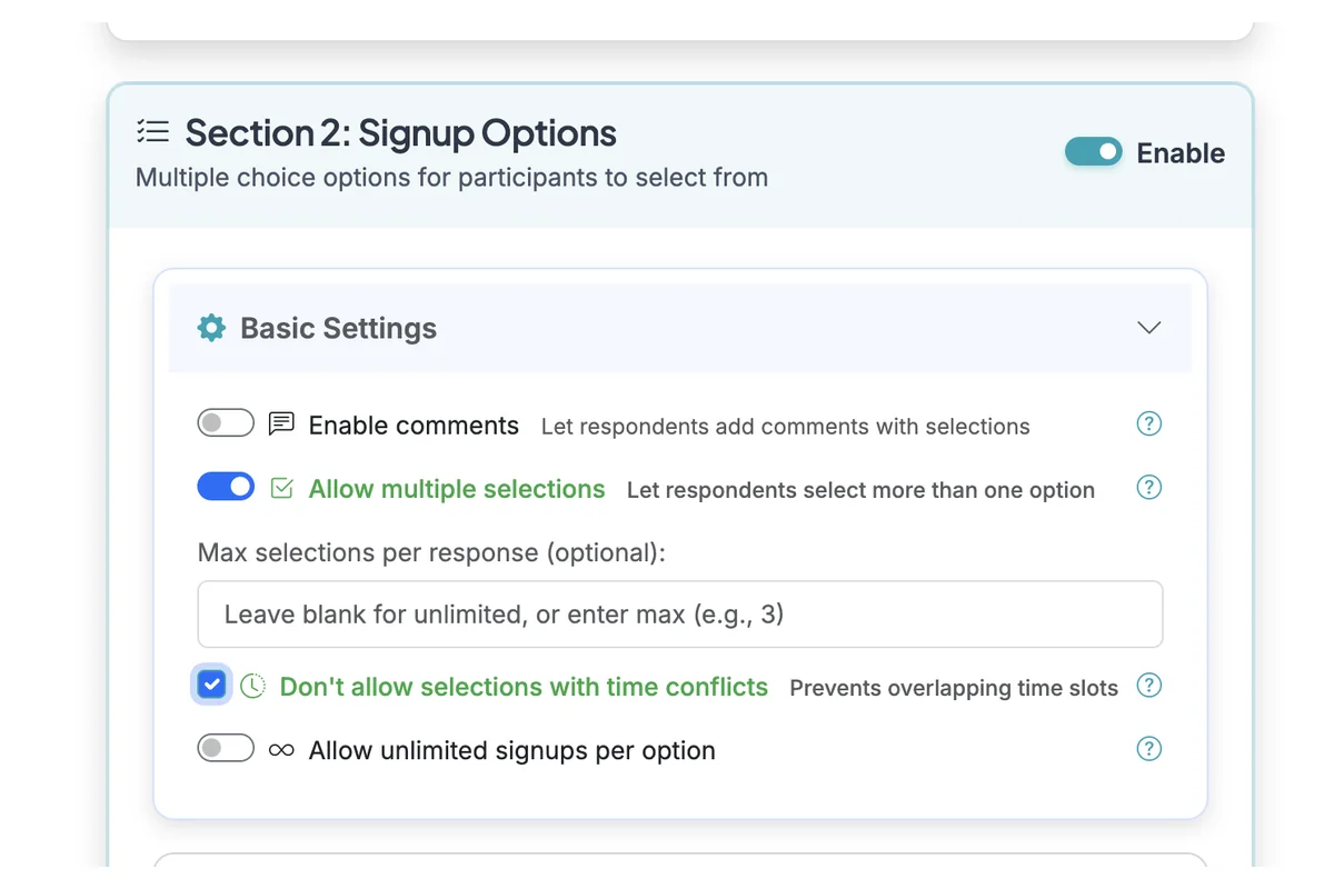 Screenshot showing After you enable 'Allow multiple selections', you will have an option to prevent selections with time conflicts. This option will ONLY be available once you have assigned dates/times to 2 or more options (see below).